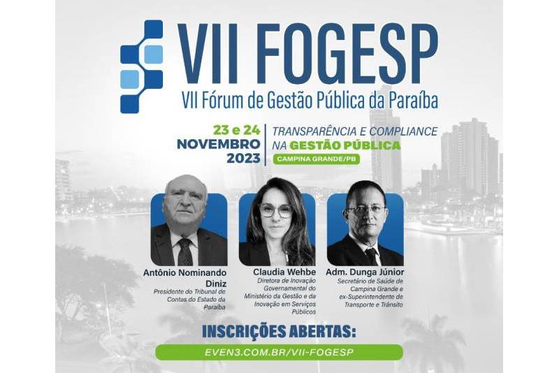 Fórum de Gestão Pública debate transparência e premia prefeituras com melhor índice de governança em CG 6 fogesp